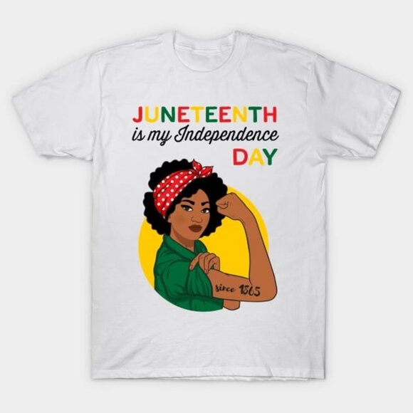 Unbranded | Tops | Juneteenth Shirt Juneteenth Is My Independence Day ...